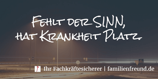 Fehlt-der-Sinn-hat-Krankheit-Platz